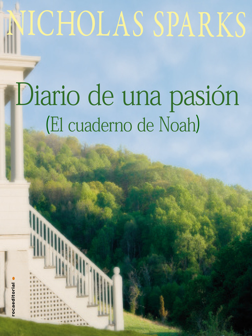 Detalles del título Diario de una pasión / El cuaderno de Noah de Nicholas Sparks - Lista de espera